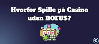 Casino Udenom Rufus Din Guide til Alternativer Casino Udenom Rufus Din Guide til Alternativer