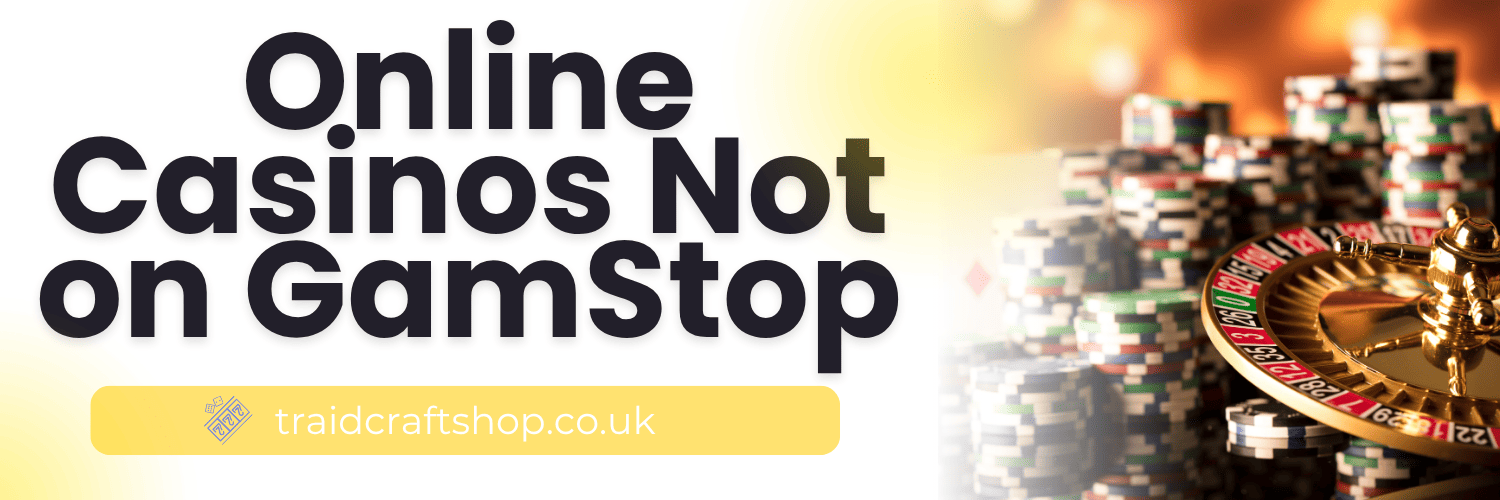 Exploring Non Gamstop UK Casino Sites What You Need to Know